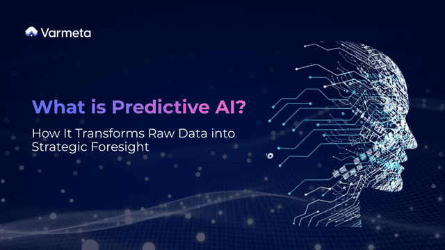 What is Predictive AI? How It Transforms Raw Data into Strategic Foresight