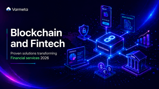 Blockchain and Fintech: Proven Solutions Transforming Financial Services 2026